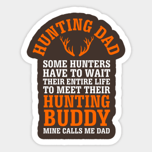 Hunting Dad for Fathers Day Sticker